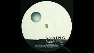 Nalin INC - Planet Violet (B.B.E. Mix) (1998)