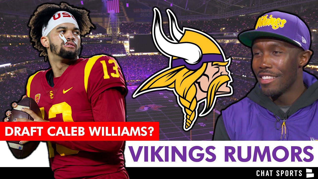 MAJOR Vikings Rumors On Trading Up For Caleb Williams + Latest Around