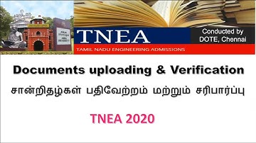 TNEA 2020 Counselling | Document Uploads | Certificate Verification
