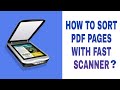 HOW TO SORT PDF PAGES IN FAST SCANNER | HOW TO ORDER PDF PAGES IN FAST SCANNER