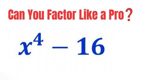 ·How to Factor x^4 - 16 (The Easy Way) | Algebra Speed Trick