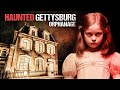 Haunted gettysburg paranormal activity in a terrifying orphanage