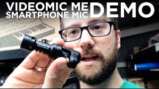 RØDE VideoMic Me iPhone Shotgun Mic Demo RØDE VideoMic Me iPhone Shotgun Mic Demo