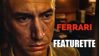 Ferrari Movie Featurette With Michael Mann, Adam Driver & Penélope Cruz