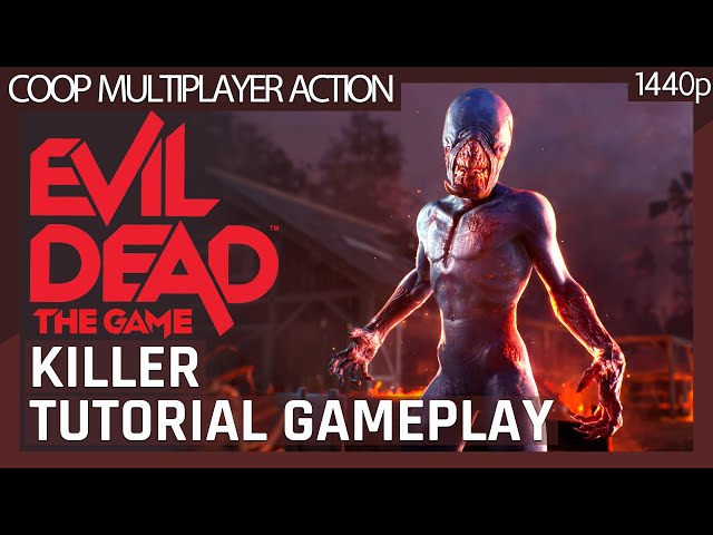 What Are the Different Game Modes in Evil Dead: The Game? - Basics -  Gameplay, Evil Dead: The Game