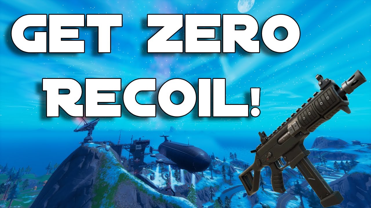 How To Get ZERO Recoil on SMGs! Fortnite Battle Royale YouTube