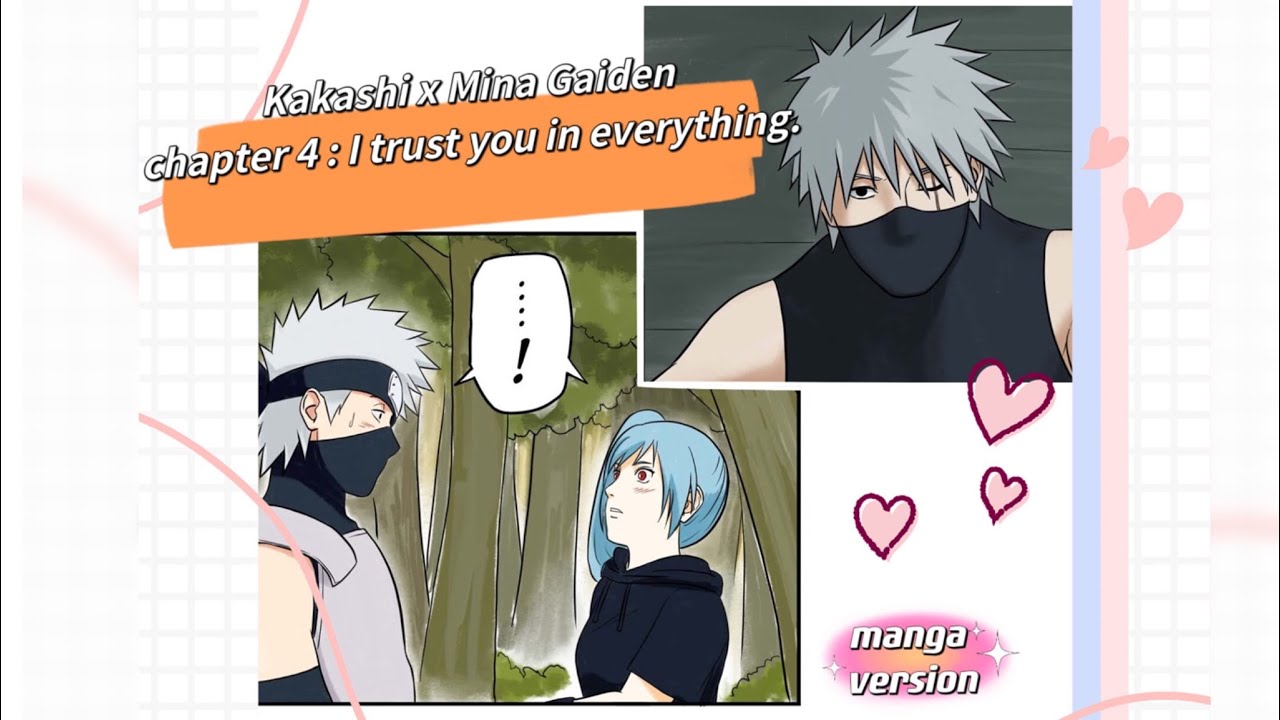 Naruto manga fan: Kakashi x Mina Gaiden chapter 4 I trust you in ...