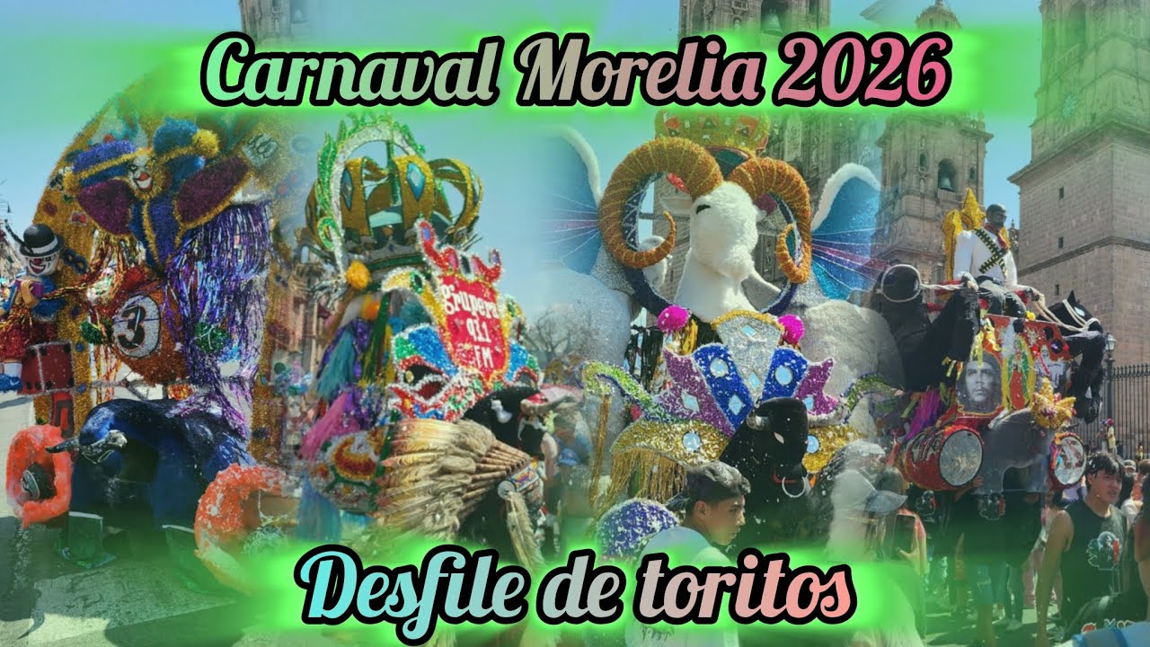Toritos de Petate Morelia 2026 - Desfile en la Madero 