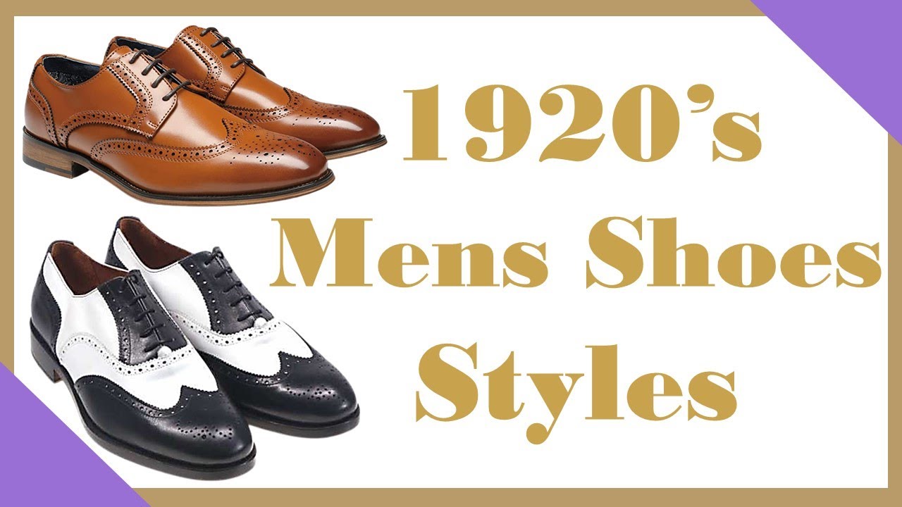 1920's Men's Shoe Styles: Stepping Back in Time with Classic Elegance ...