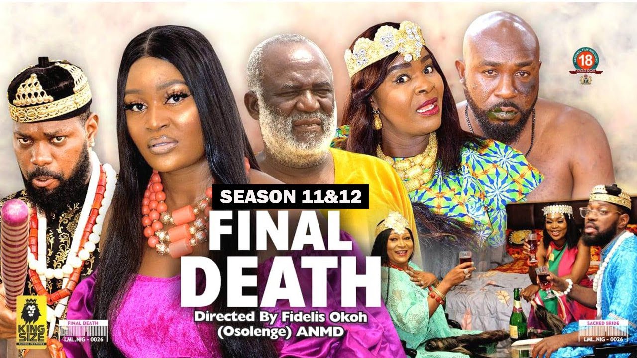 ⁣FINAL DEATH (SEASON 11&12) {NEW TRENDING MOVIE} - 2022 LATEST NIGERIAN NOLLYWOOD MOVIES