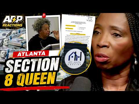 ATL Section 8 Queen Used The System To Enrich Herself & Family | AceBoyPun Reacts