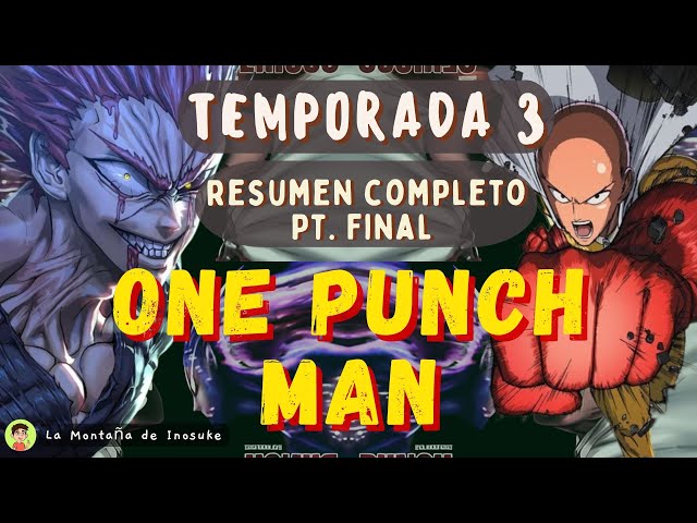 One Punch Man Temporada 3 (Esto es lo que veríamos en 12 Capítulos)  (Spoilers) 