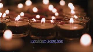 ASAL KAU SETIA [ ILIR 7 ] LIRIK