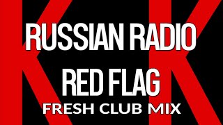 Karaoke • Russian Radio • Red Flag (Original Vocal Reduced)