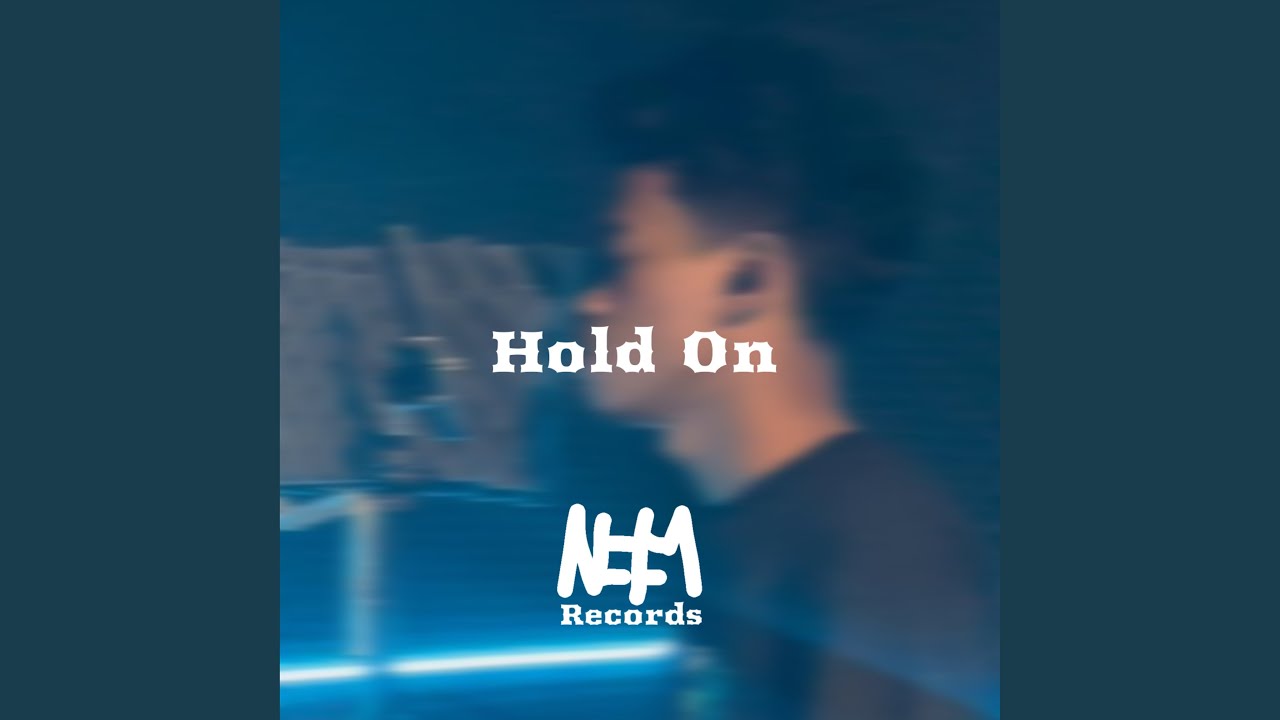 Guarda Hold On su YouTube Guarda Hold On su YouTube