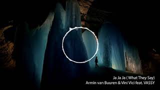 Ja Ja Ja What They Say - Armin Van Buuren Live At Umf 2018