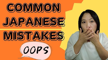Common Mistakes by Japanese Learners 🤭 Learn from mistakes!