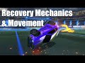 Rocket League Recovery Mechanics and Movement Tutorial