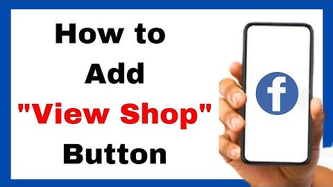 How to Add View Shop Button On Facebook Page