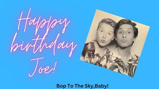 Happy birthday Joe!