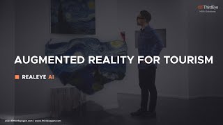 ThirdEye's RealEye and HoloEye AI/AR platforms for Tourism!