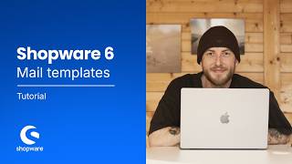 Mail Templates (Shopware 6 Tutorial)