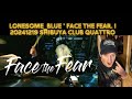 The Fam Jay Crew Reacts To Lonesome_Blue ' Face the Fear. I 20241219 SHIBUYA CLUB QUATTRO