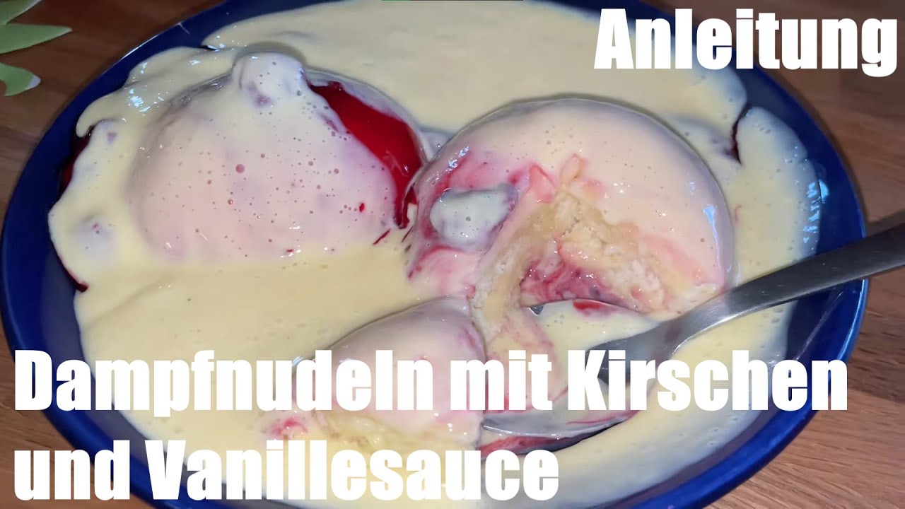Dampfnudeln mit Kirschen und Vanillesauce im Reiskocher (Reishunger ... Dampfnudeln mit Kirschen und Vanillesauce im Reiskocher (Reishunger ...