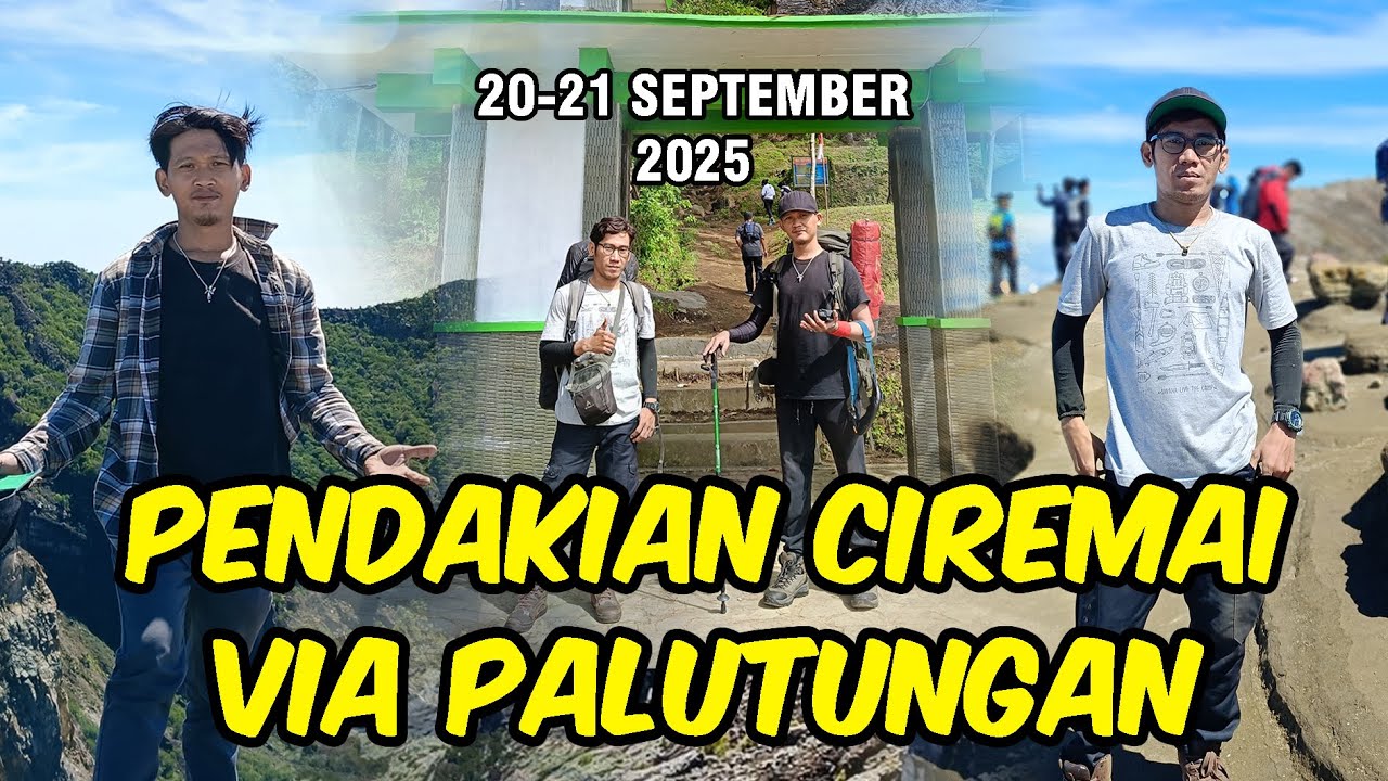 Pendakian MT. Ciremai Via Palutungan Full Cerah September 2025