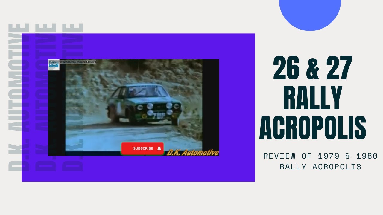 26th & 27th Rally Acropolis (Blast from the past & helicopter crash)