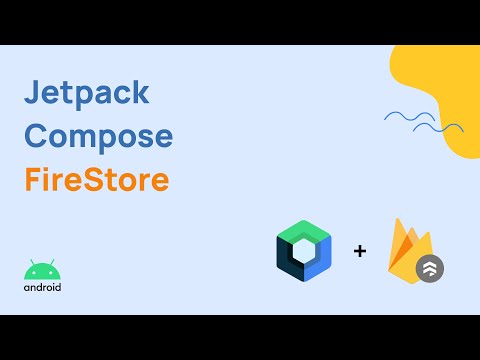 FireStore with Jetpack Compose | Android Development 2021