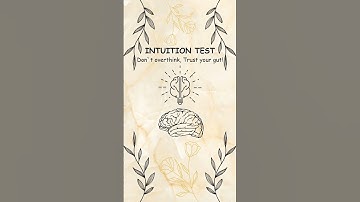 Revealing the Secrets Behind Your Gut Instinct!!! 🤔 #interactive #intuition #shorts #test