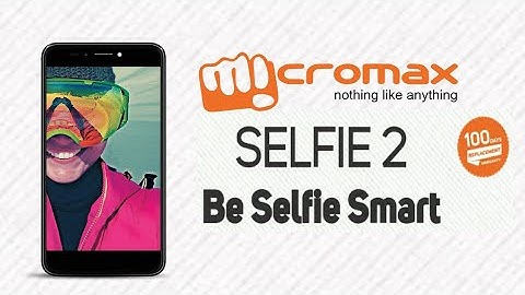Micromax Selfie 2 With 8 MP Selfie Camera,3000 mAh battery Goes Official.