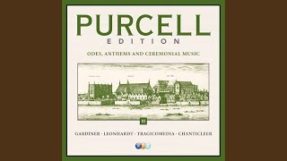 Miniatura de vídeo de "John Eliot Gardiner - Come Ye Sons of Art, Z. 323 "Ode for Queen Mary's Birthday": No. 5, Ritornello. "Strike the Viol""