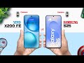 ViVO X200 FE Vs Samsung Galaxy S25 | Which one is best ?