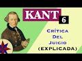 La Filosofía de Kant 6.- La Crítica del Juicio (Explicada)
