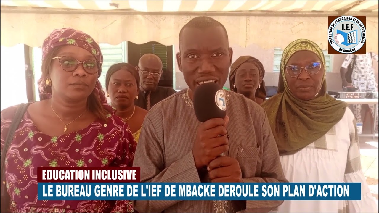 Éducation inclusive : le bureau genre de l'IEF  Mbacké entame son plan d'action annuel