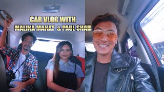 Car Vlog With Malika Mahat & Paul Shah | Sagar Lamichhane Magar & Arbin Pomu Limbu |