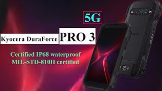 MIL-STD-810H Certified Durable Phone | Kyocera DuraForce PRO 3 5G | 2023