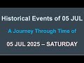 Historical Events A Journey Through Time 05 Jul 2025 Saturday Historicalevents Historyfacts Historical Events A Journey Through Time 05 Jul 2025 Saturday Historicalevents Historyfacts