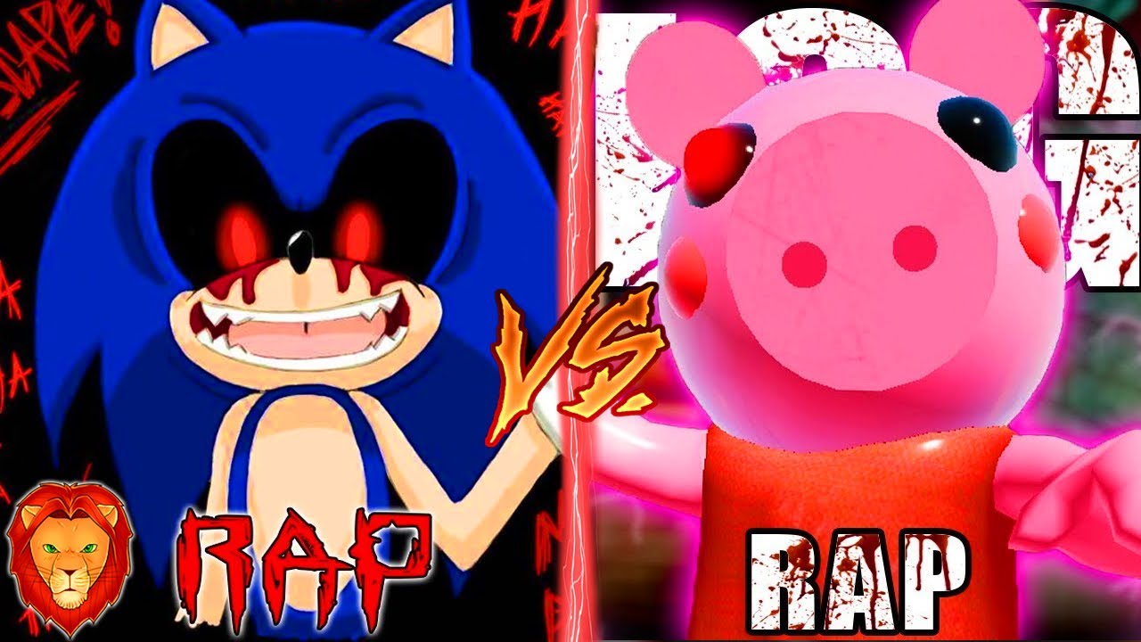 Sonic Exe Vs Piggy Rap Cancion Sonic Exe Vs Piggy Rap - leon picaron roblox piggy