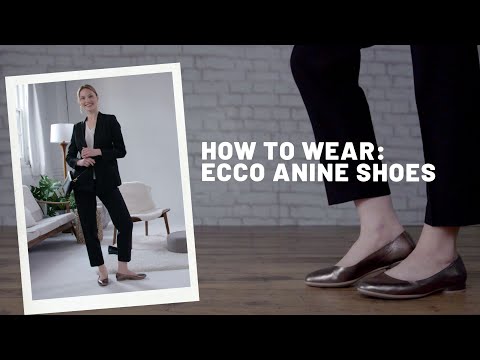 How to Wear | ECCO Women's Anine Shoes 