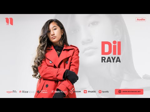 Raya — Dil (audio 2024)