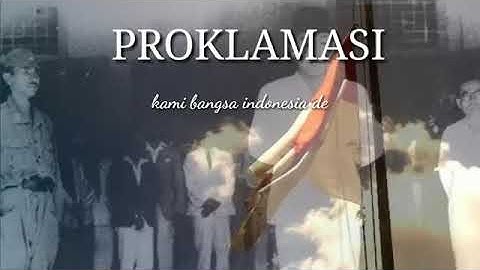 Proklamasi kemerdekaan Indonesia &( lagu bendera setengah tiang Slank)