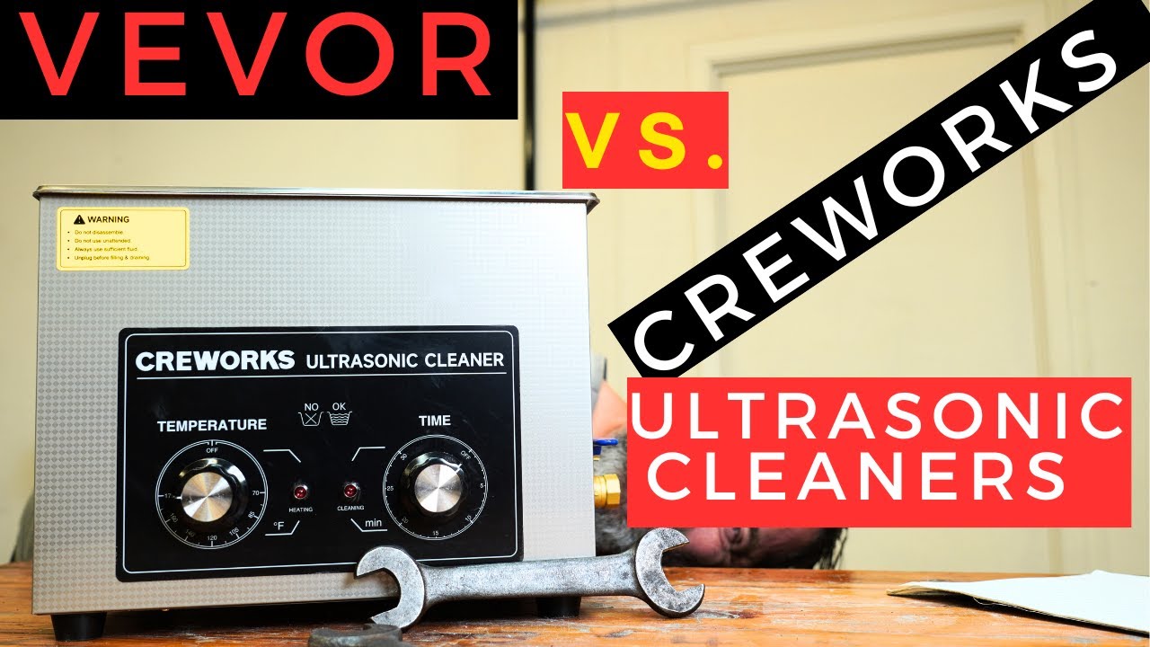 ULTRASONIC CLEANER COMPARE! VEVOR vs. CREWORKS 