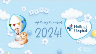 Holland Hospital Top Baby Names of 2024