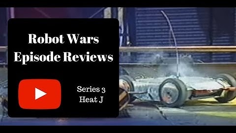 King Fried Motors! - Robot Wars Episode Reviews: Series 3 Heat J