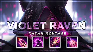 Early S14 Xayah Montage! - Violet Raven