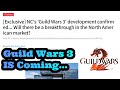 Big News Guild Wars 3 Is Coming