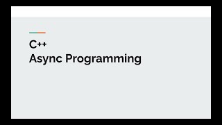 Async Programming in C++